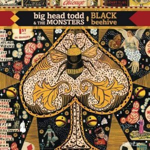  Big Head Todd and The Monsters - Black Beehive (2014) 