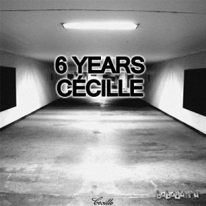  6 Years Cecille (2014) 