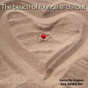  The Beach Of Lounge & Chillout (2014) 