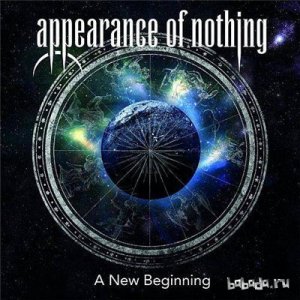  Appearance Of Nothing - A New Beginning (2014) 