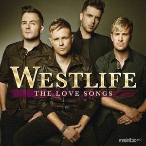  Westlife - Westlife / The Lovesongs (2014) 