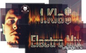  1.Kla$ - Electro Mix (2014) 