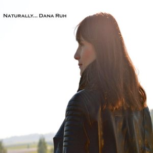  Dana Ruh - Naturally [Debut ALBUM] 2014 