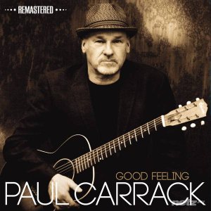  Paul Carrack - Good Feeling (Remastered) (2014) 