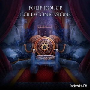  Folie Douce - Cold Confessions (2014) 