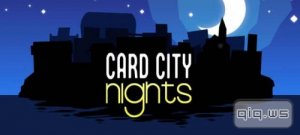  Card City Nights (1.0) [Настольная, ENG] [Android] 