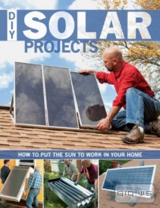  DIY Solar Projects/Eric Smith/2012 