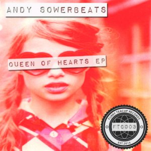  Andy Sowerbeats - Queen Of Hearts (2014) 