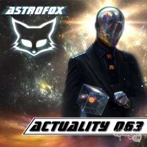  Astrofox - Actuality 063 (2014) 