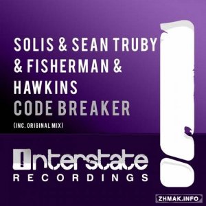  Solis & Sean Truby, Fisherman & Hawkins - Code Breaker 