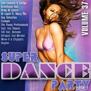  VA - Super Dance Party Vol.37 (2014) 