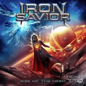  Iron Savior - Rise Of The Hero (2014) 
