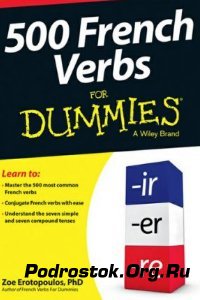  500 French Verbs For Dummies 