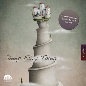  Deep Fairy Tales Vol.3 (Dreamesque Deep House Tunes) (2013) 