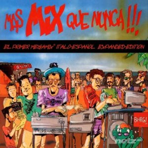  VA - Mas Mix Que Nunca !!! (Expanded Edition)(2014) 
