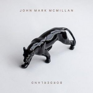  John Mark McMillan - Borderland (2014) 