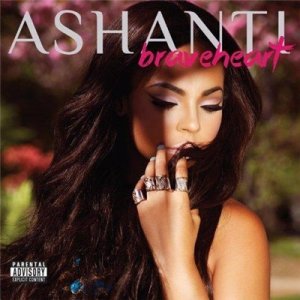  Ashanti - Braveheart [Deluxe Edition] (2014) 