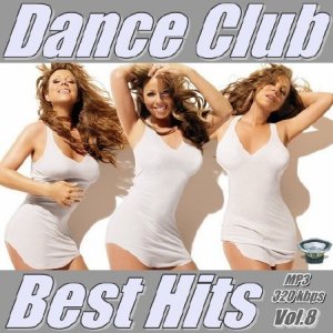  Dance Club Best Hits Vol.8 (2014) 