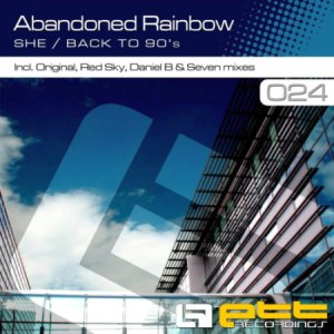  Abandoned Rainbow - She / Back To 90' (2014) 