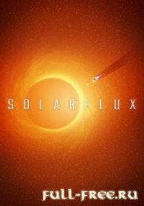  Solar Flux (2013/PC/Rus) 
