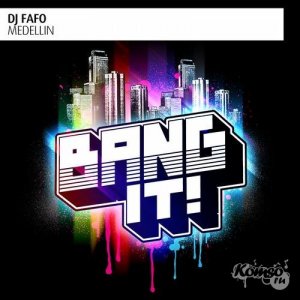  DJ Fafo - Medellin (Shishkin Remix) (2014) 