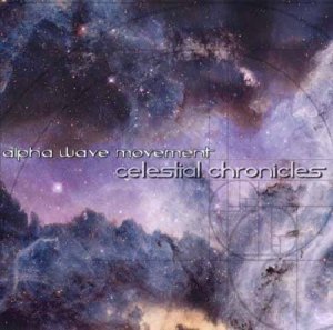  Alpha Wave Movement - Celestial Chronicles (2014) 