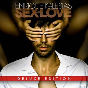  Enrique Iglesias - Sex and Love (Deluxe Edition) (2014) 