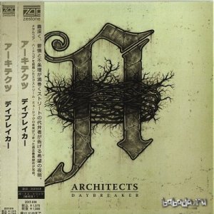  Architects - Daybreaker (Japanise Edition) 2012 