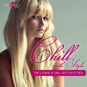  Chill With Style Volume 2 (2014) 