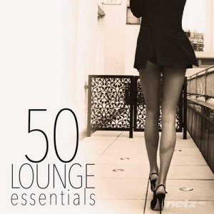  VA - 50 Lounge Essentials (2014) 