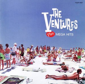  The Ventures - Play Mega Hits (1993) (320 kbps) 
