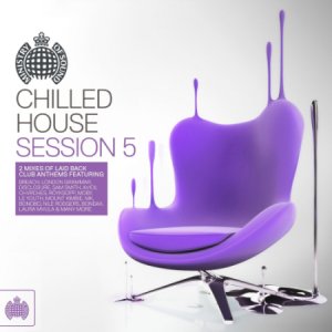  Chilled House Session 5 - Ministry of Sound (2014) 