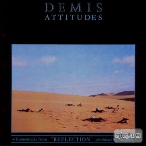  Demis Roussos - Attituder (+ Bonus tracks from Reflection) (1995)  