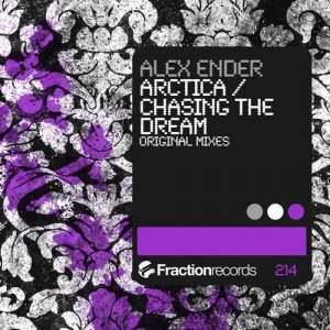  Alex Ender - Arctica / Chasing The Dream 