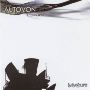  Autovon - Conform (2005) 