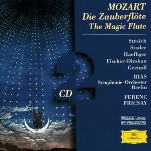   / Mozart -   / Die Zauberflote / The Magic Flute, opera [Fricsay, Streich, Stadler, Haeflinger, Fischer-Dieskau, Griendl] (2001) FLAC 