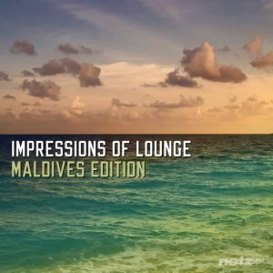  VA - Impressions Of Lounge: Maldives Edition (2014) 
