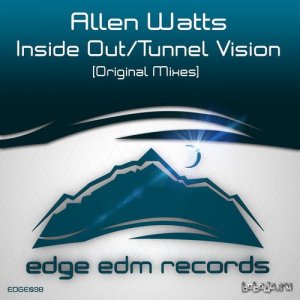  Allen Watts - Inside Out / Tunnel Vision 
