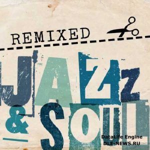  Remixed Jazz and Soul (2014) 