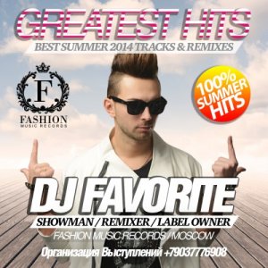  DJ Favorite - The Greatest Hits (Summer 2014 Mix) 