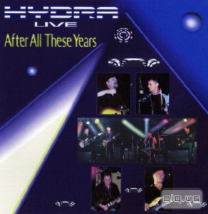  Hydra - Live. After All These Years  (2005) MP3 