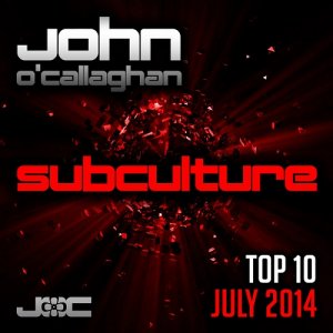  John OCallaghan Subculture Top 10 July (2014) 