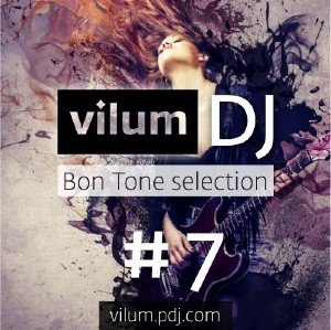 DJ Vilum - Bon Tone selection #007 (2014) 