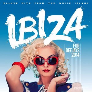  VA - Ibiza for Deejays (2014) 