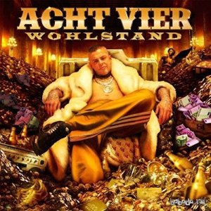  AchtVier - Wohlstand (Premium Edition) (2014) 
