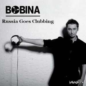  Bobina - Russia Goes Clubbing 303 (2014-08-02) 