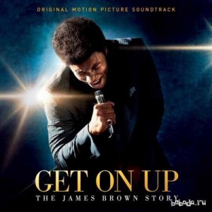  James Brown - Get On Up: The James Brown Story (2014) 
