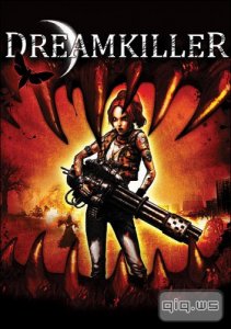  Dreamkiller (2009/RUS/ENG/RePack  R.G. ) 
