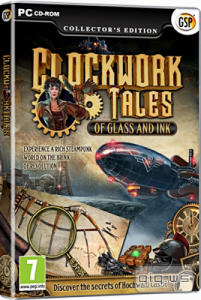  Clockwork Tales: Of Glass and Ink - Collectors Edition (2013/RUS/ENG/MULTI10) 
