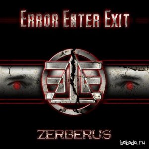  Error Enter Exit - Zerberus (2009) 